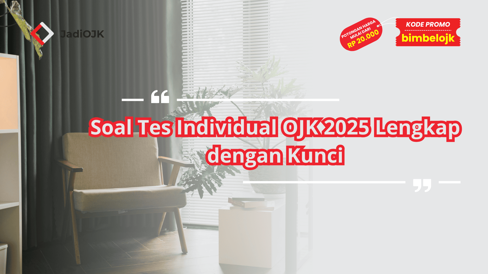 Soal Tes Individual OJK 2025