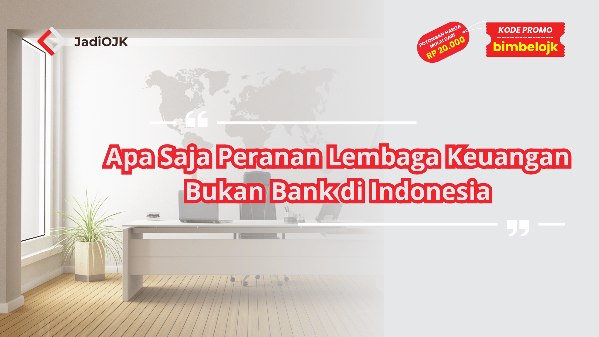 Apa Saja Peranan Lembaga Keuangan Bukan Bank