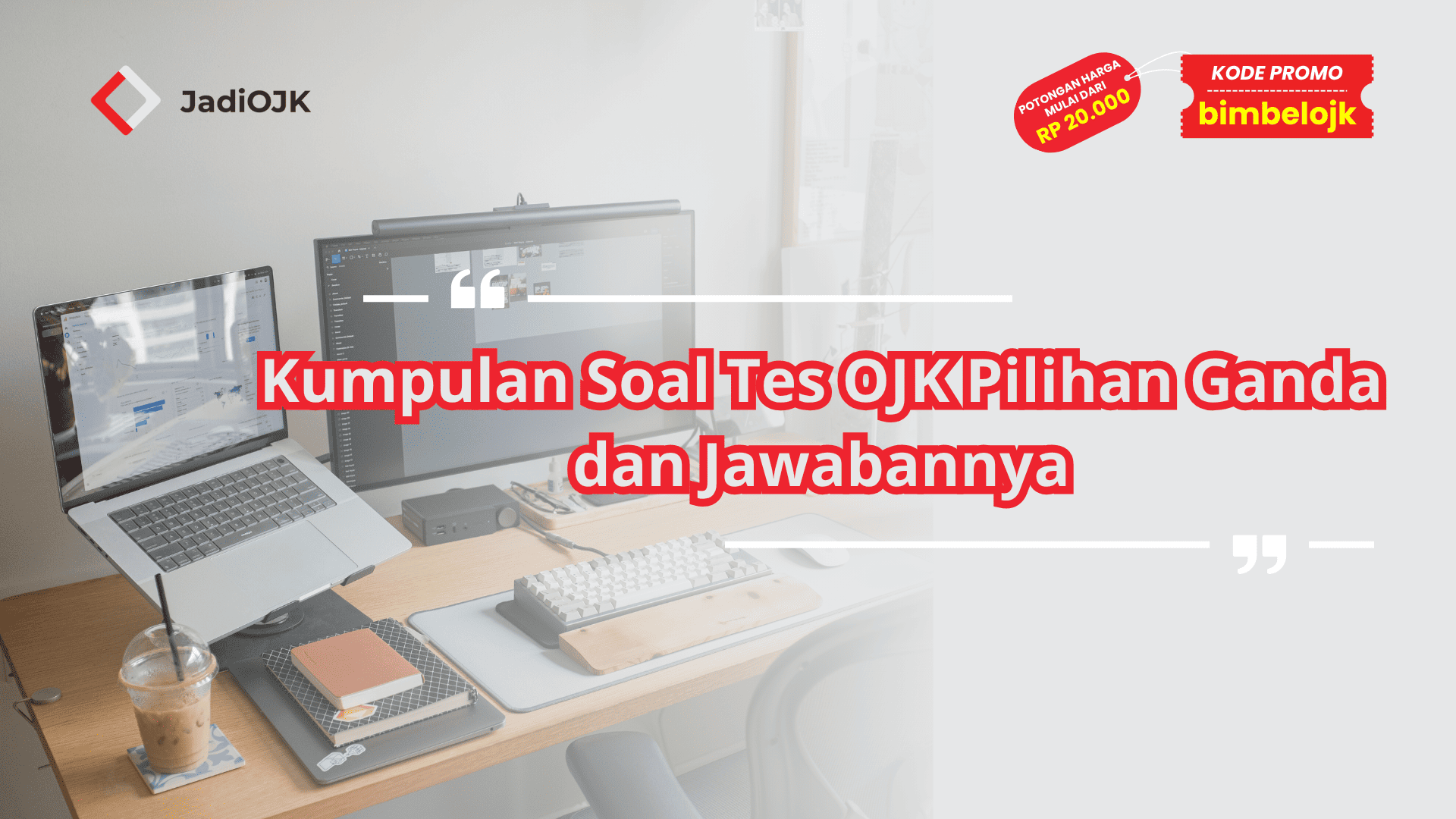 Kumpulan Soal Tes OJK