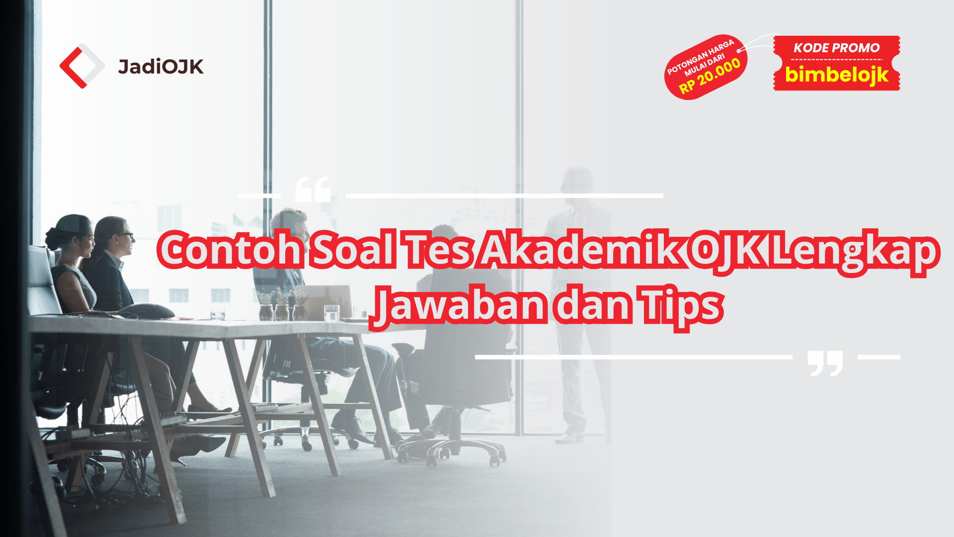 Contoh Soal Tes Akademik OJK