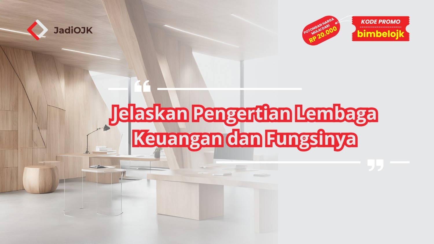 Jelaskan Pengertian Lembaga Keuangan