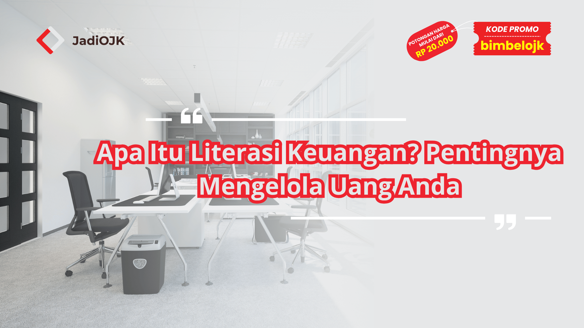 Apa itu literasi keuangan