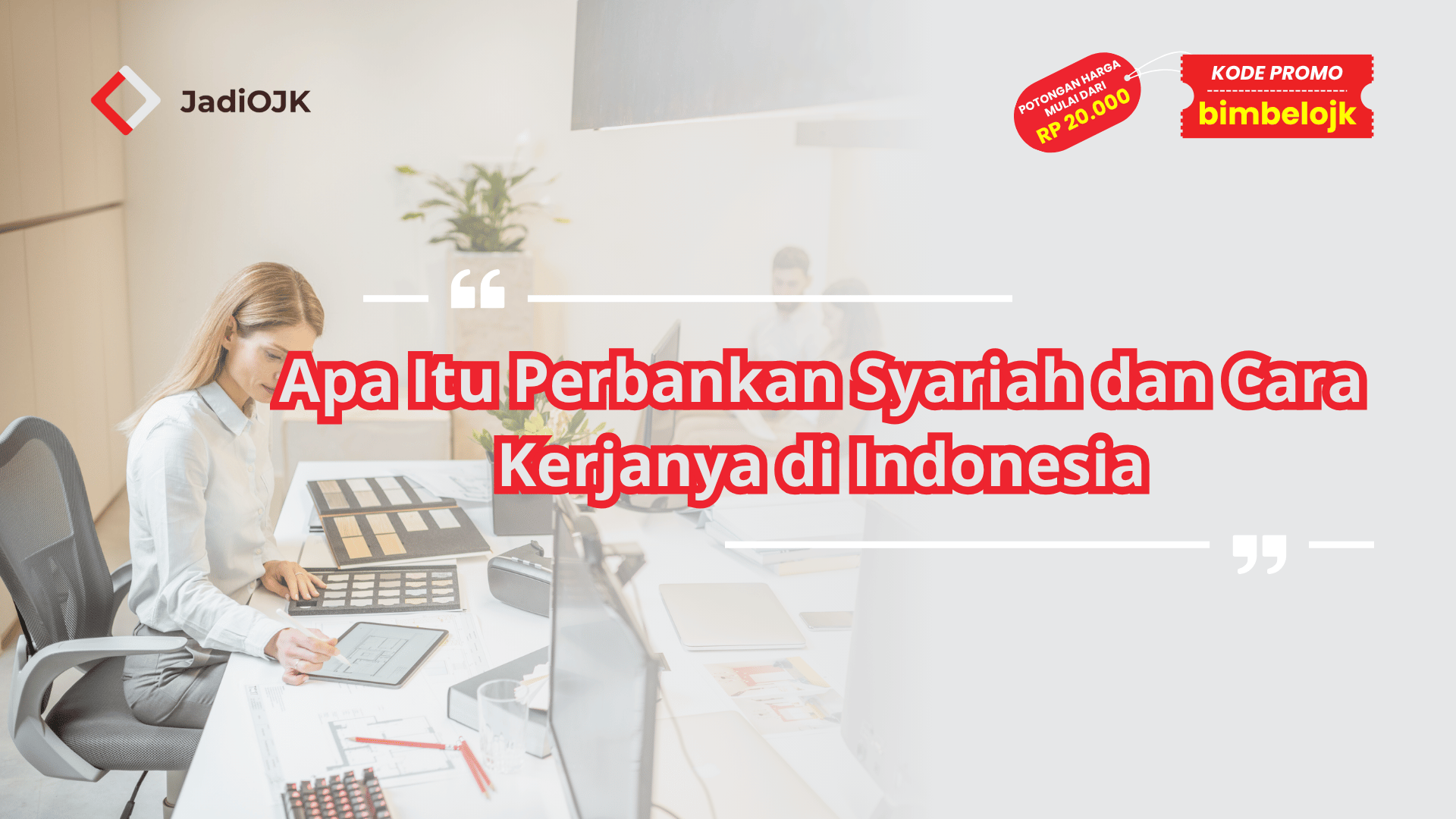 Apa Itu Perbankan Syariah