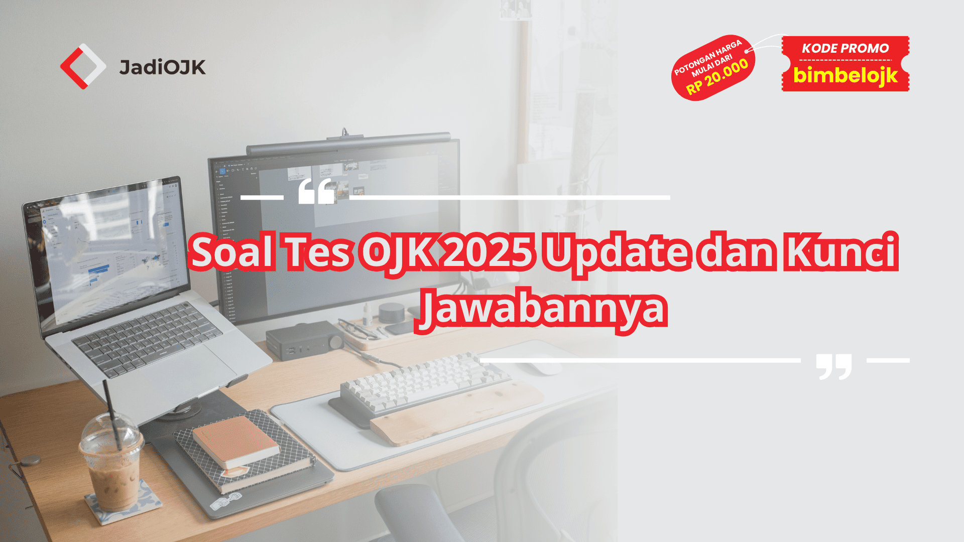 Soal Tes OJK 2025 Update