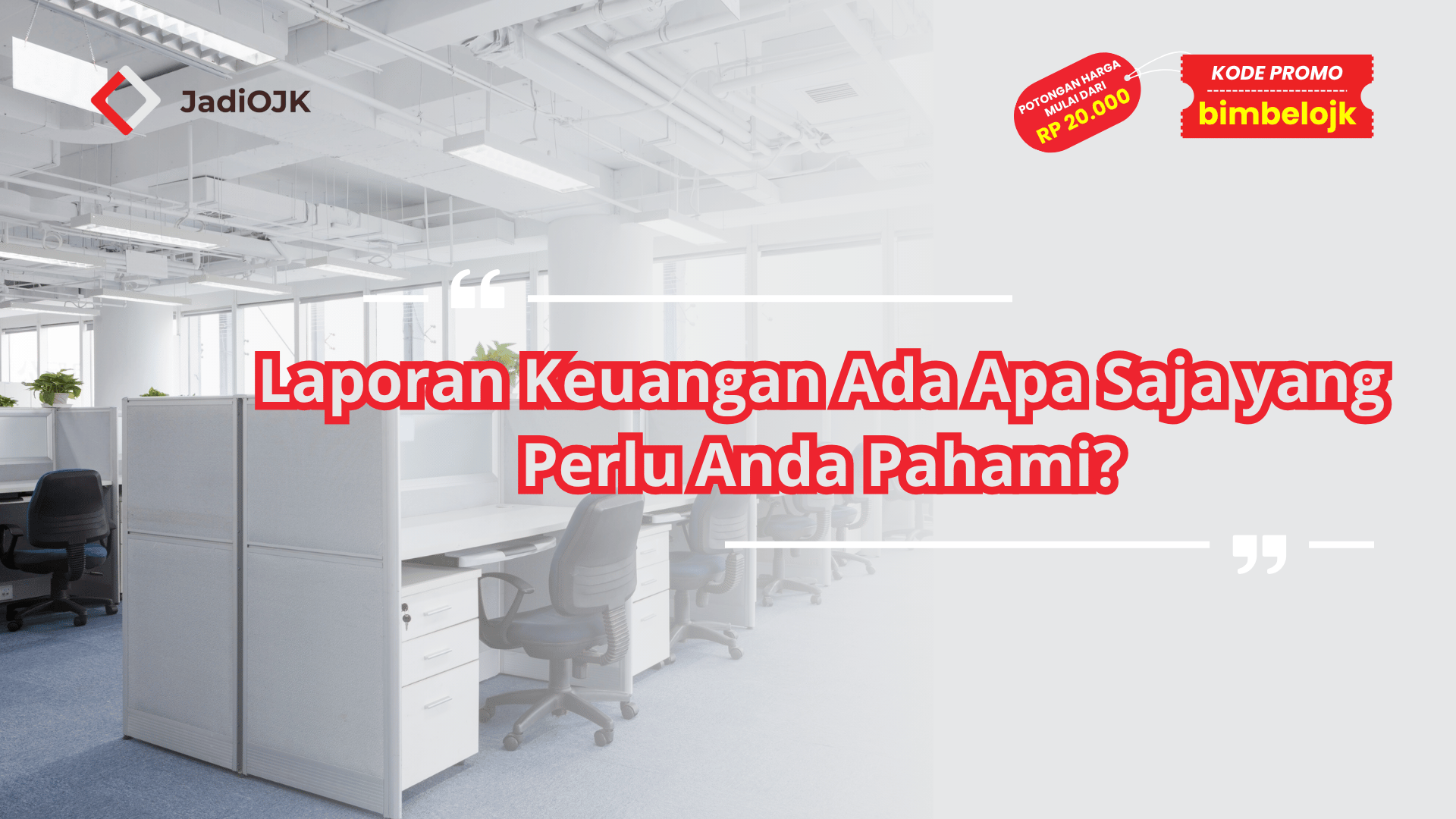 Laporan Keuangan Ada Apa Saja