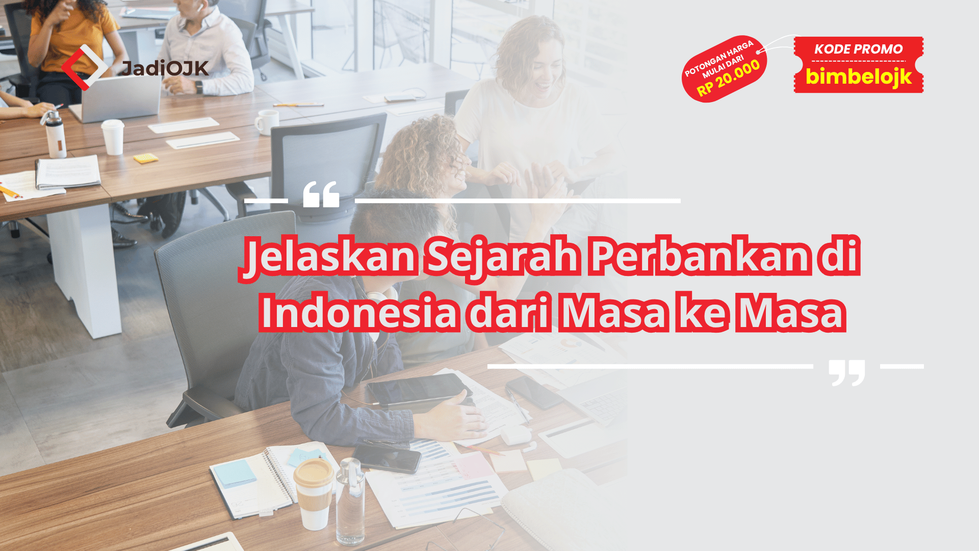 Jelaskan Sejarah Perbankan di Indonesia