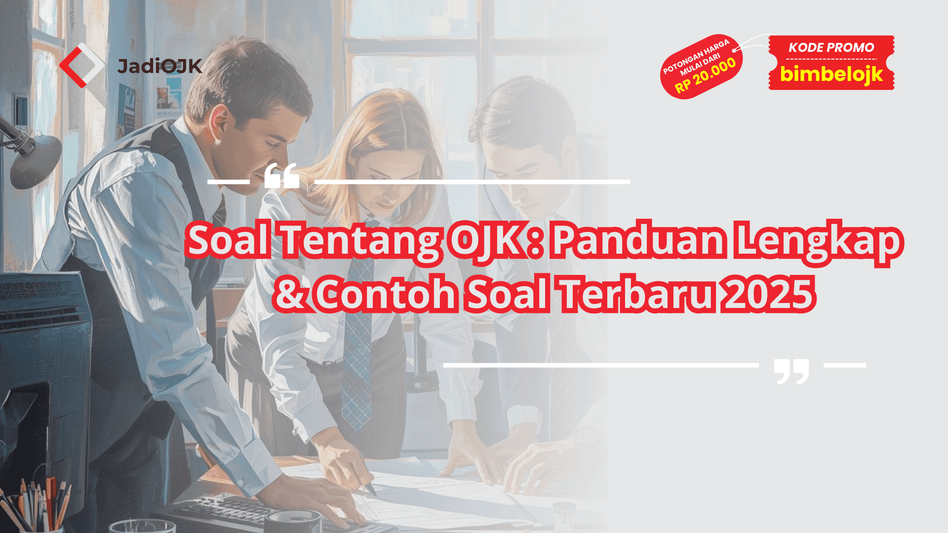 Soal Tentang OJK