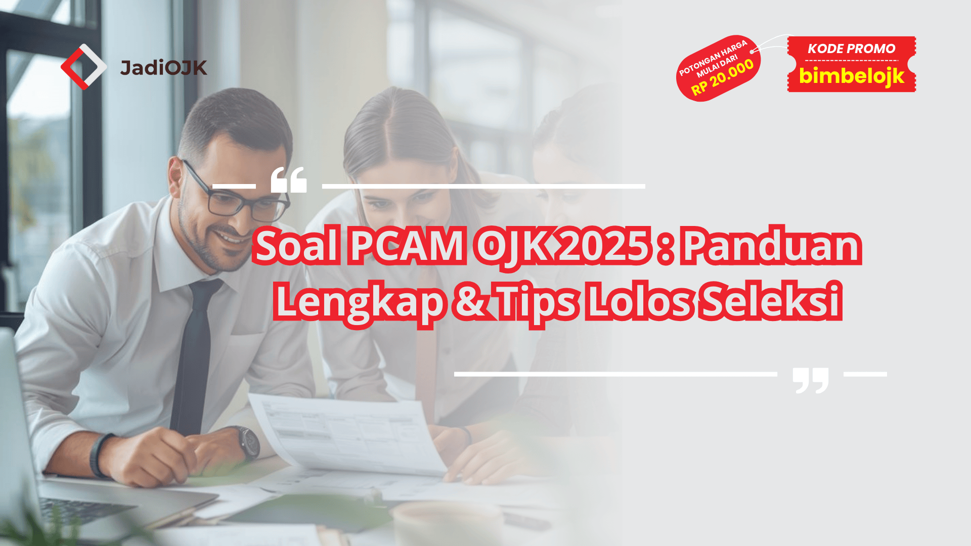 Soal PCAM OJK 2025