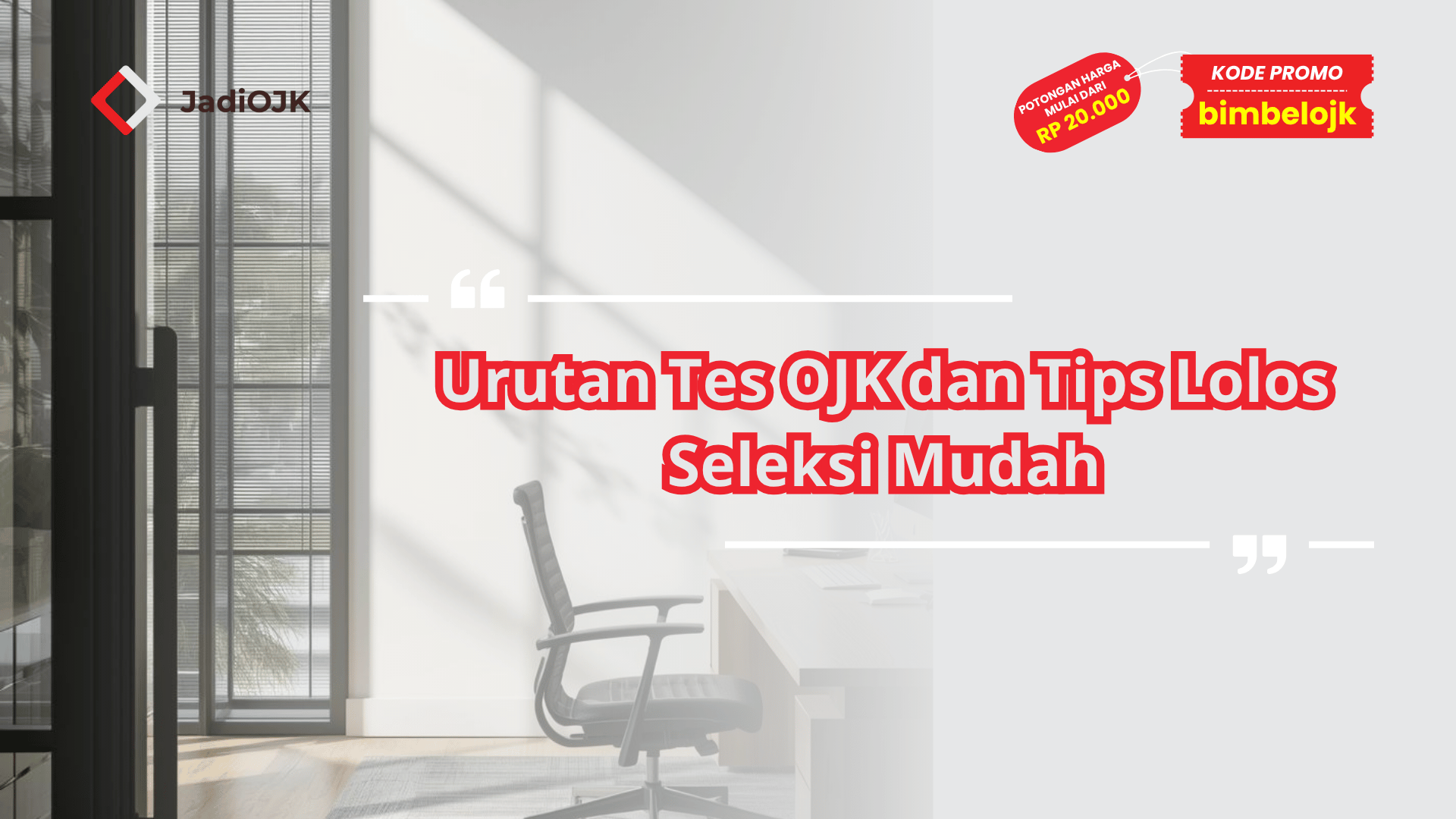 urutan tes OJK