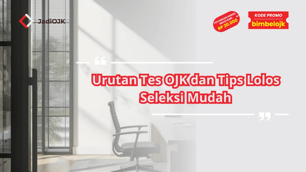 urutan tes OJK