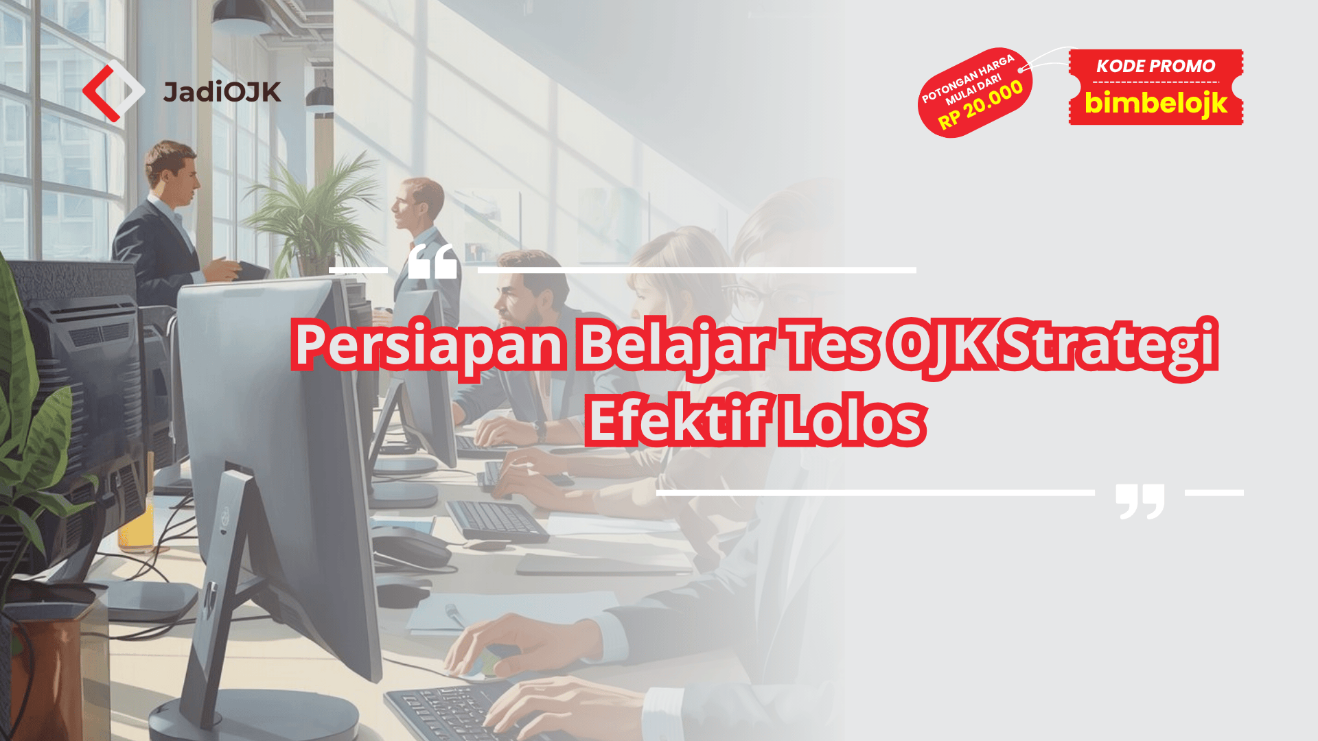 persiapan belajar tes OJK