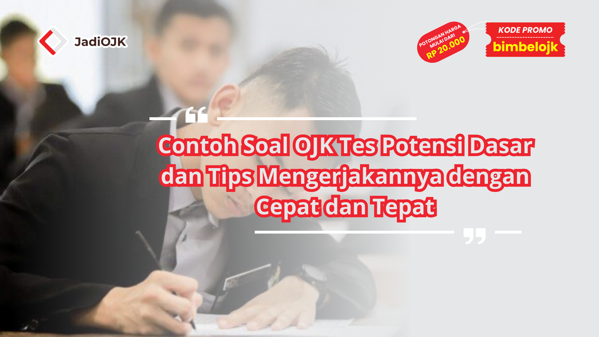 contoh soal ojk tes potensi dasar