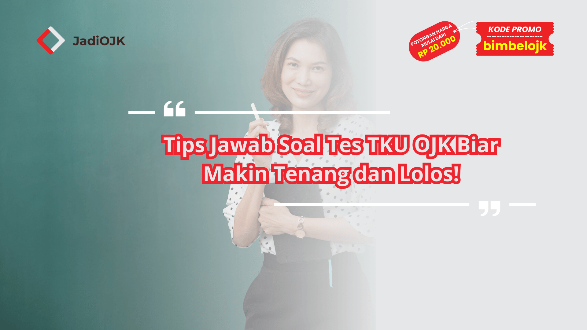 Tips Jawab Soal Tes TKU OJk