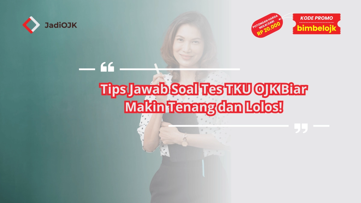 Tips Jawab Soal Tes TKU OJk