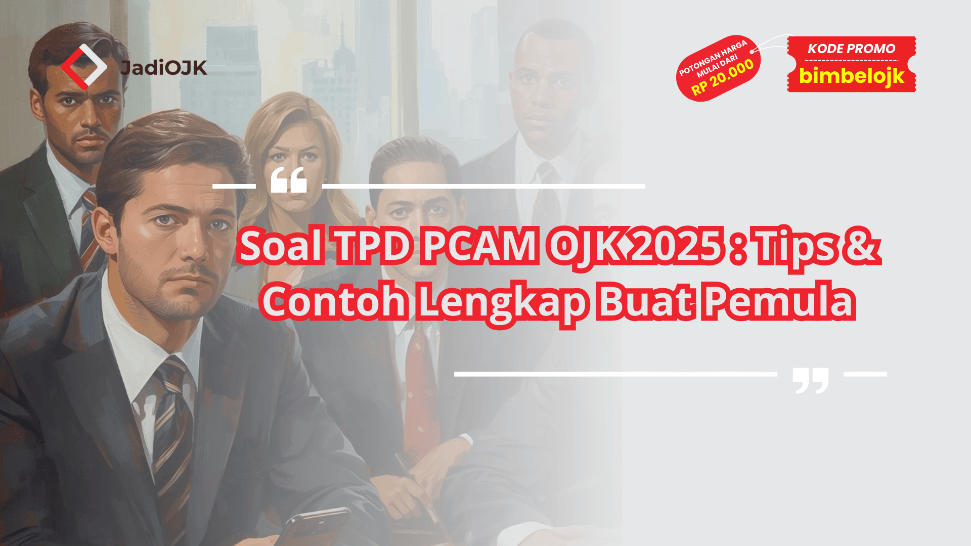 Soal TPD PCAM OJK