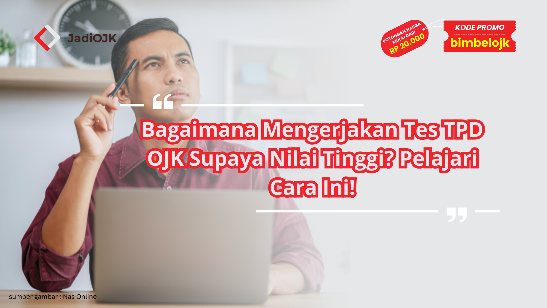 bagaimana mengerjakan tes tpd ojk
