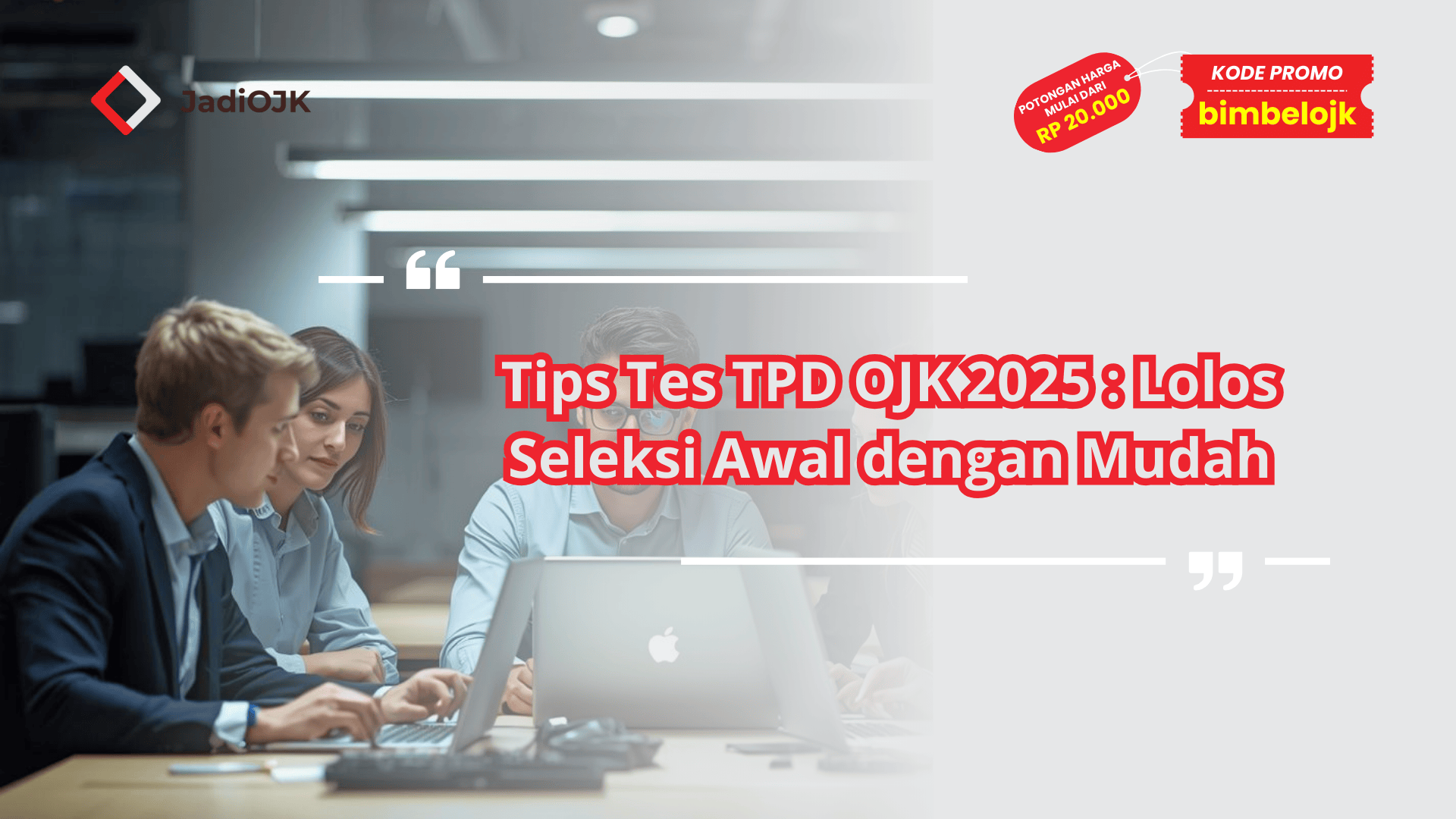 Tips Tes TPD OJK