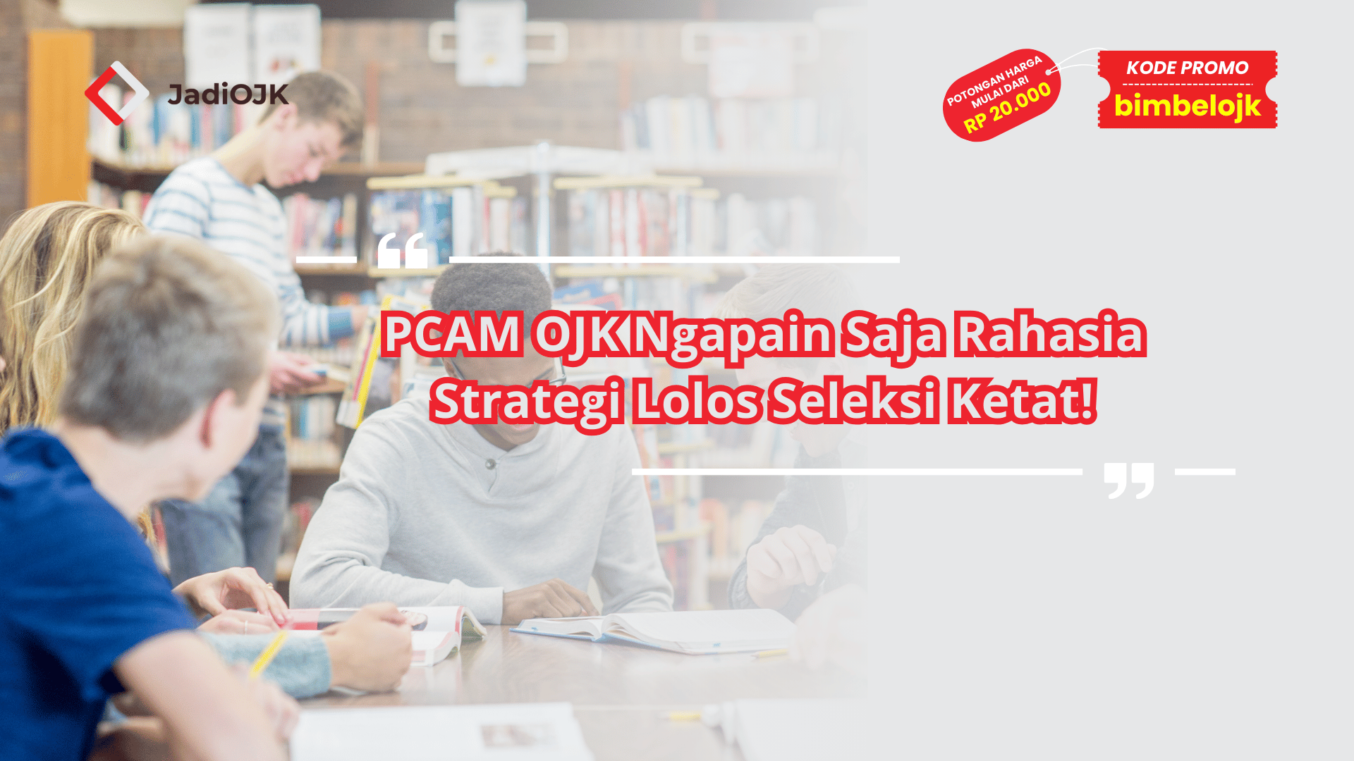 PCAM OJK Ngapain Saja