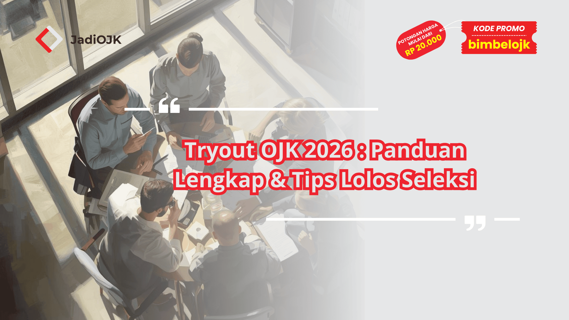 Tryout OJK 2026