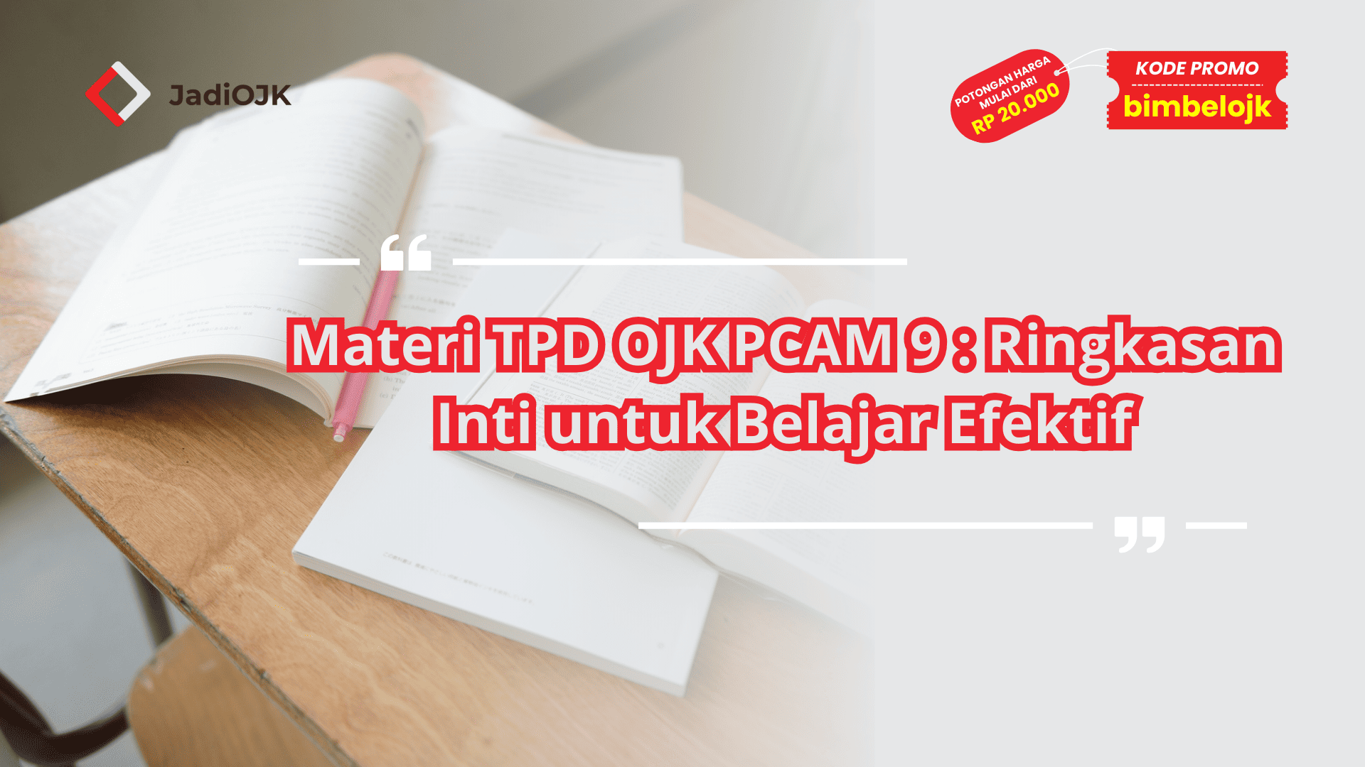 Materi TPD OJK PCAM 9