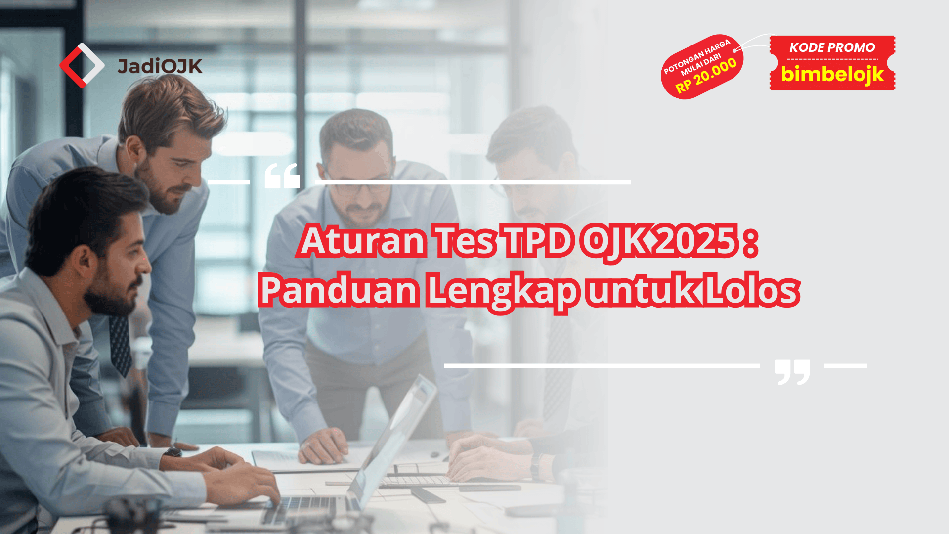 Aturan Tes TPD OJK