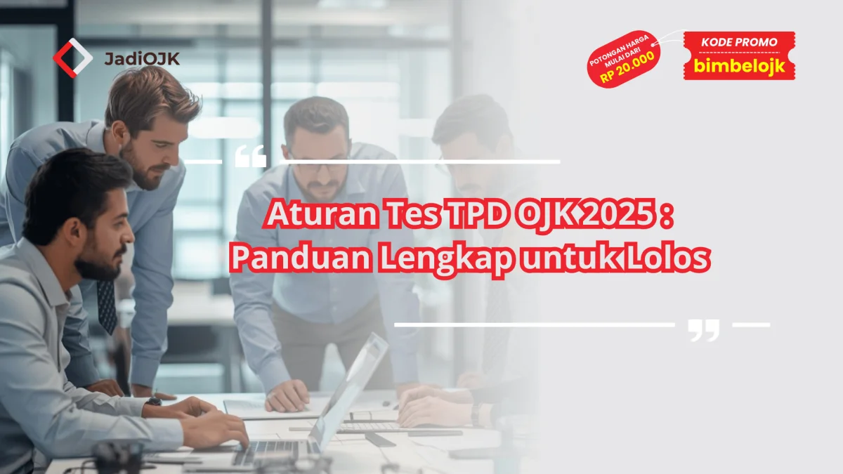 Aturan Tes TPD OJK