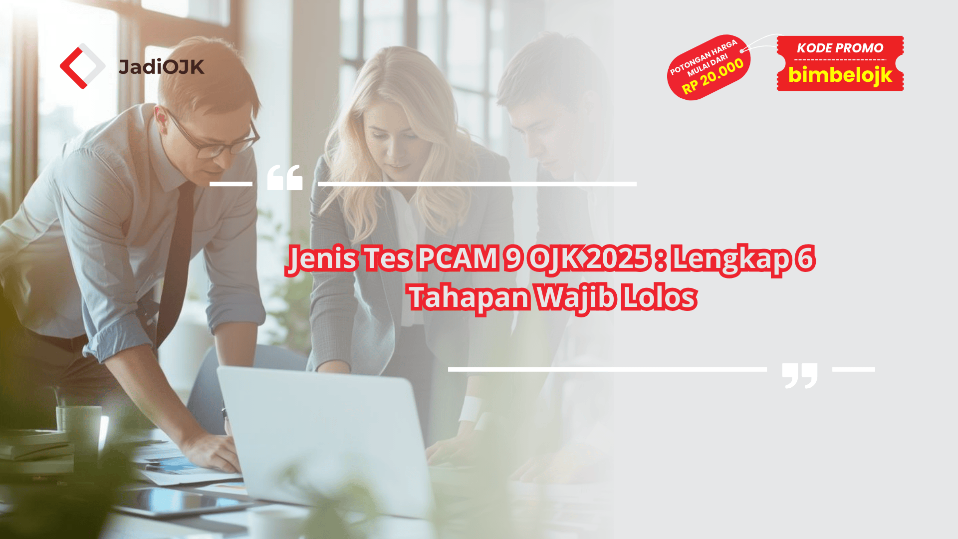 Jenis Tes PCAM 9 OJK