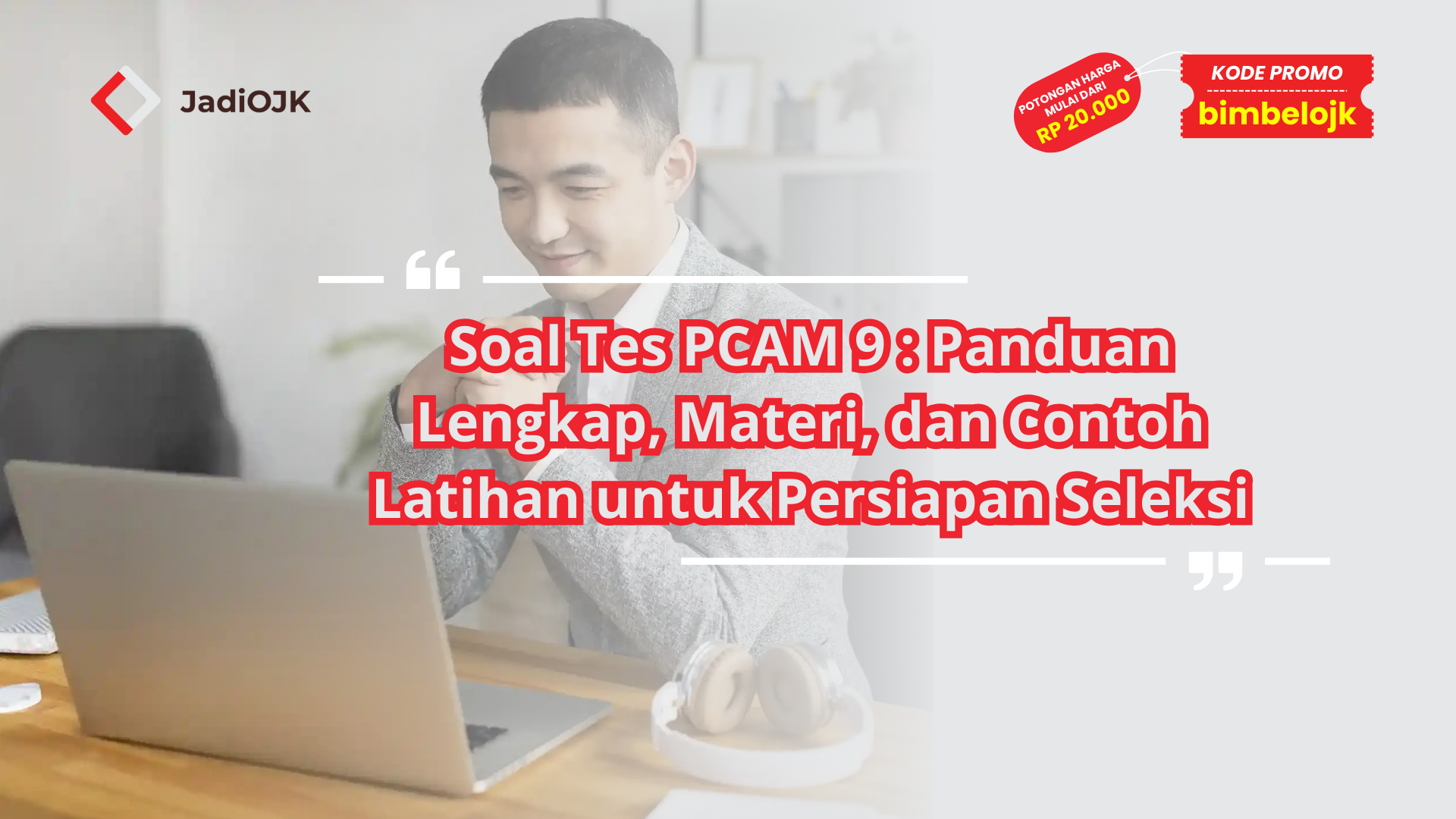 Soal Tes PCAM 9