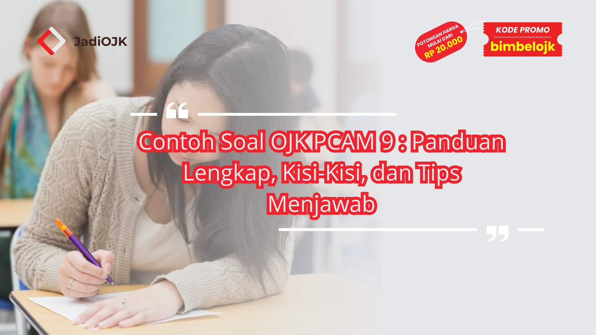 Contoh Soal OJK PCAM 9