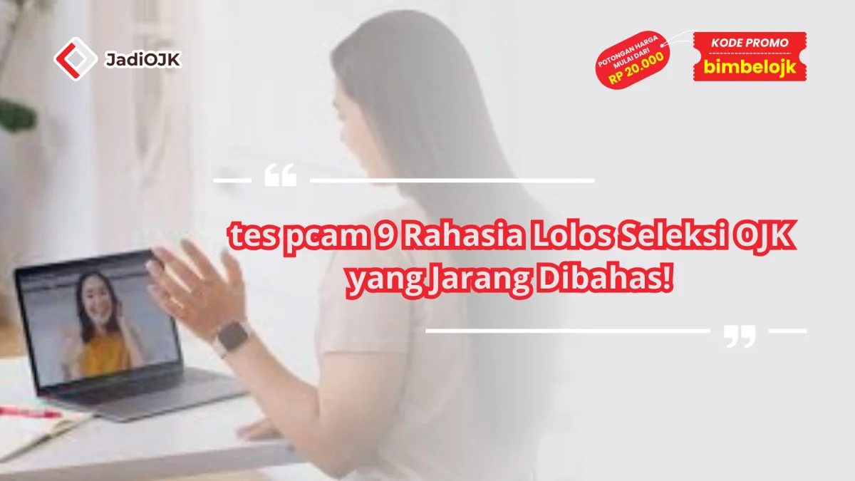ojk pengumuman Rahasia Pola Lolos Seleksi yang Jarang Dibahas!