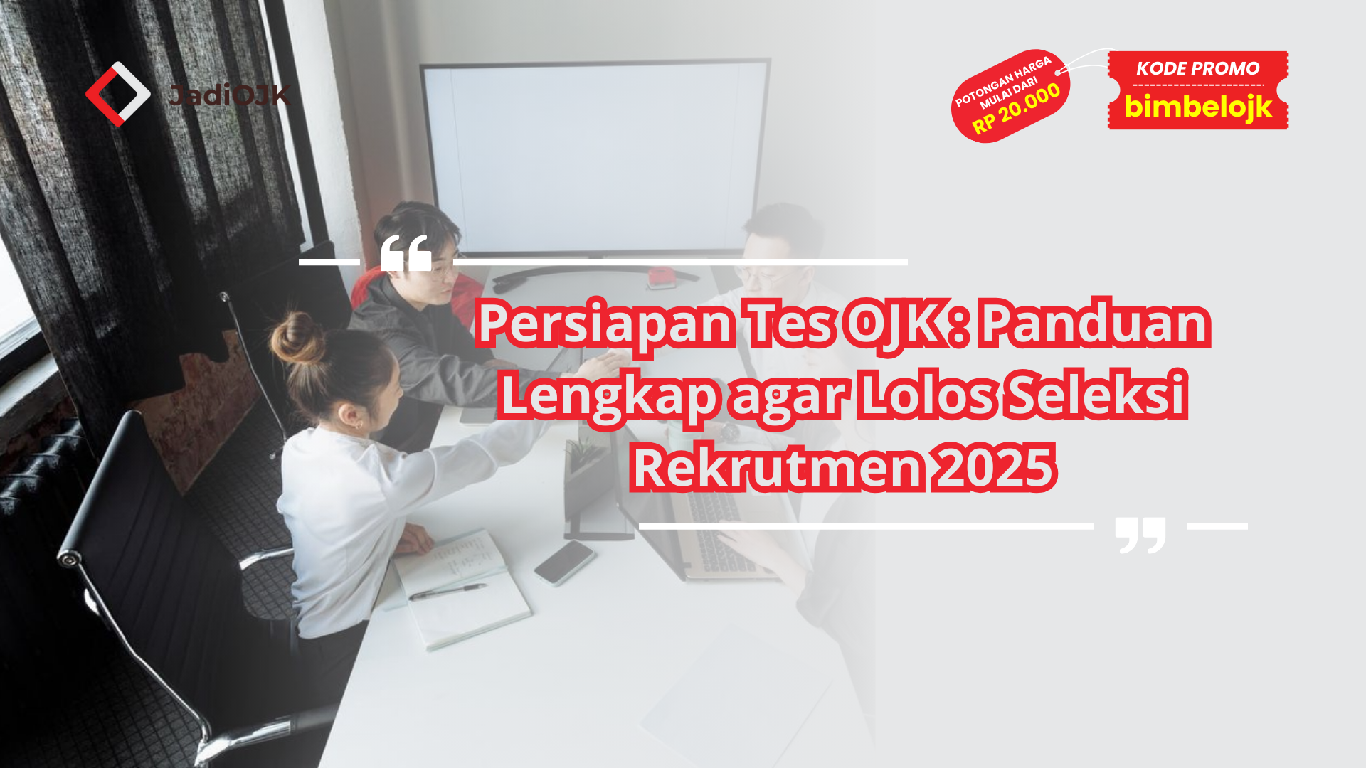 Persiapan Tes OJK