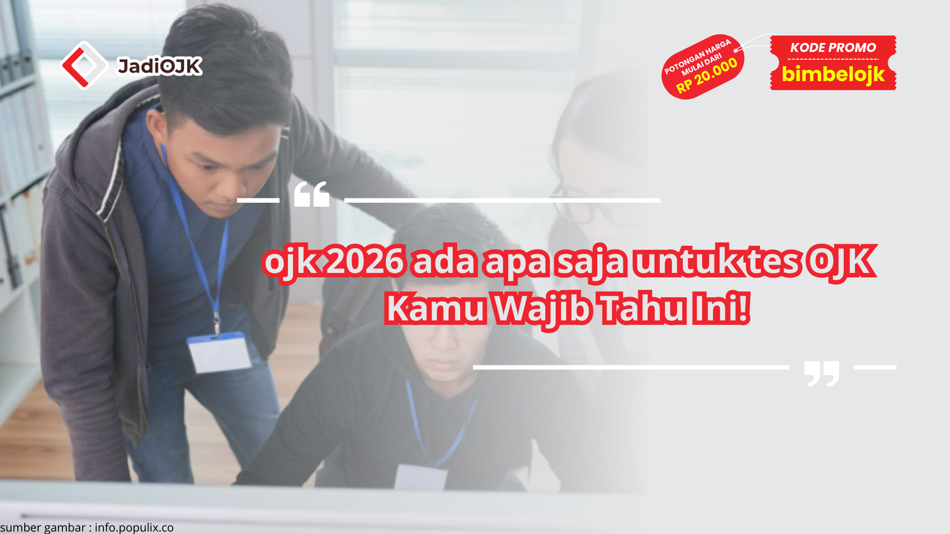 ojk 2026 ada apa saja untuk tes OJK Kamu Wajib Tahu Ini!