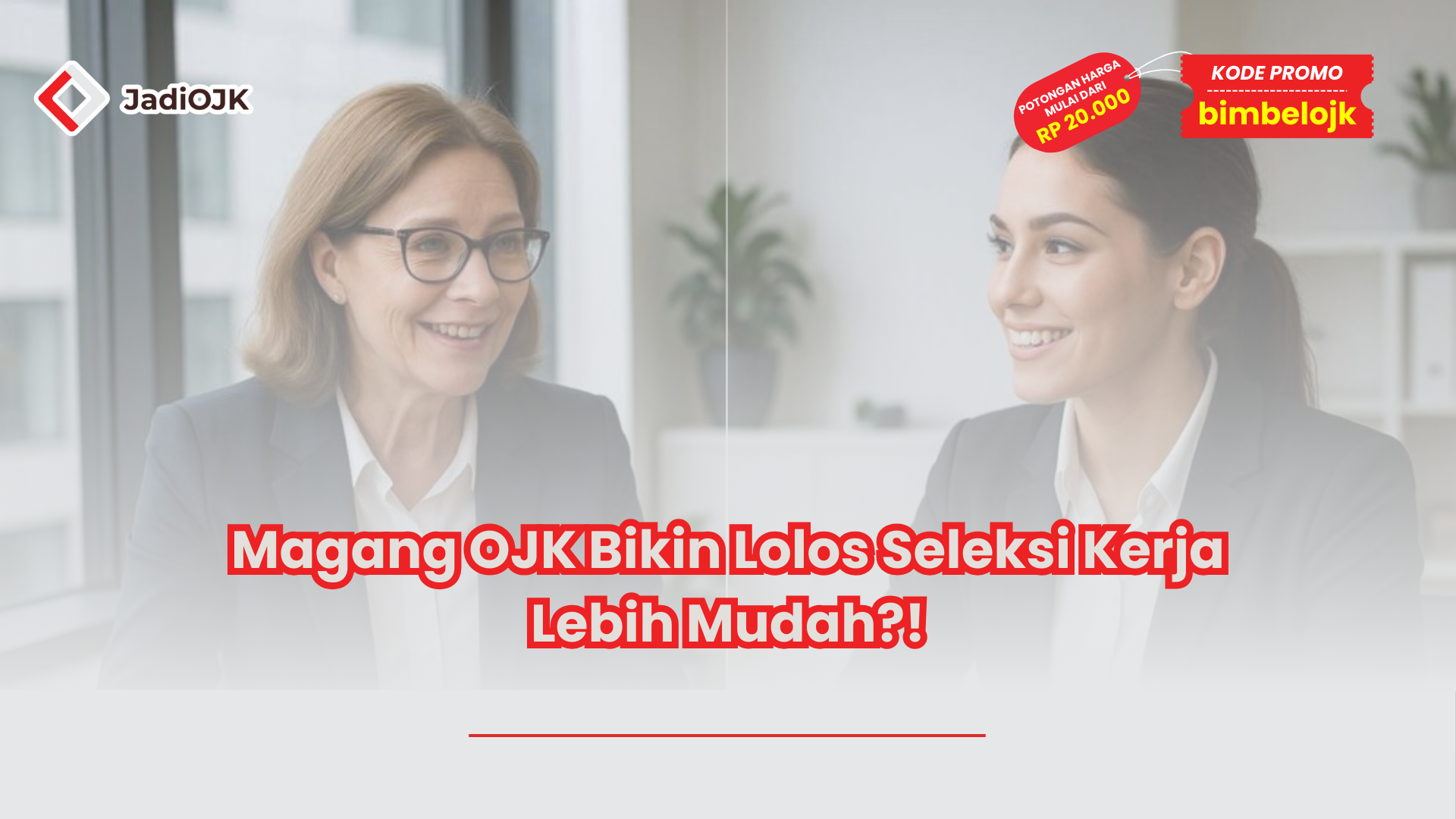 Magang OJK Bikin Lolos Seleksi Kerja Lebih Mudah?!