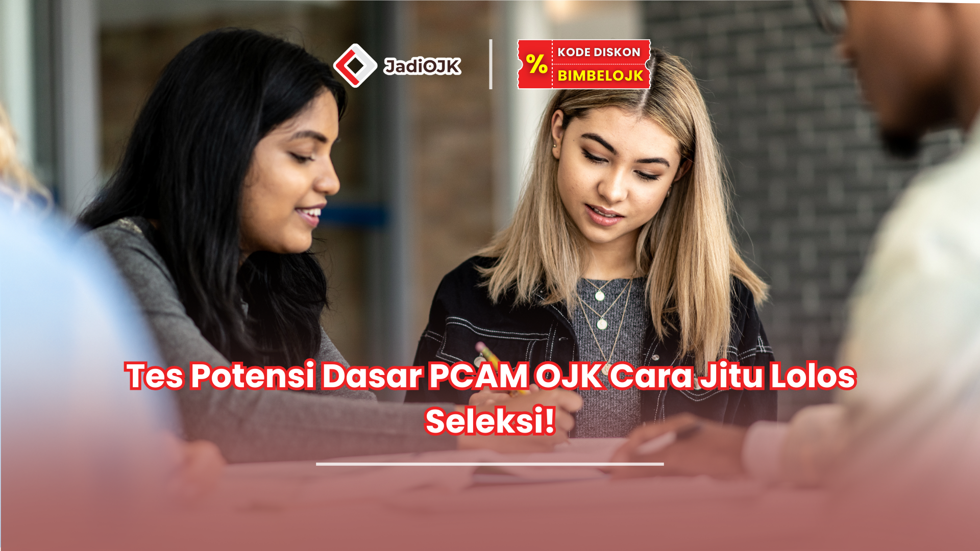 Tes Potensi Dasar PCAM OJK Cara Jitu Lolos Seleksi!