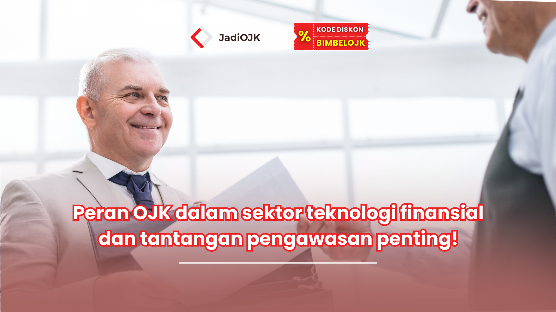 Peran OJK dalam sektor teknologi finansial dan tantangan pengawasan penting!