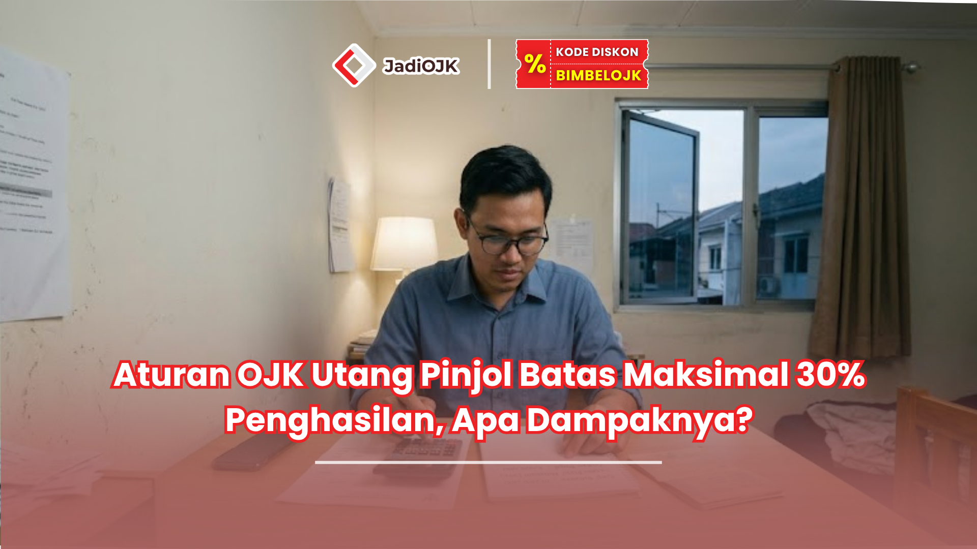 Aturan OJK Utang Pinjol Batas Maksimal 30% Penghasilan, Apa Dampaknya?