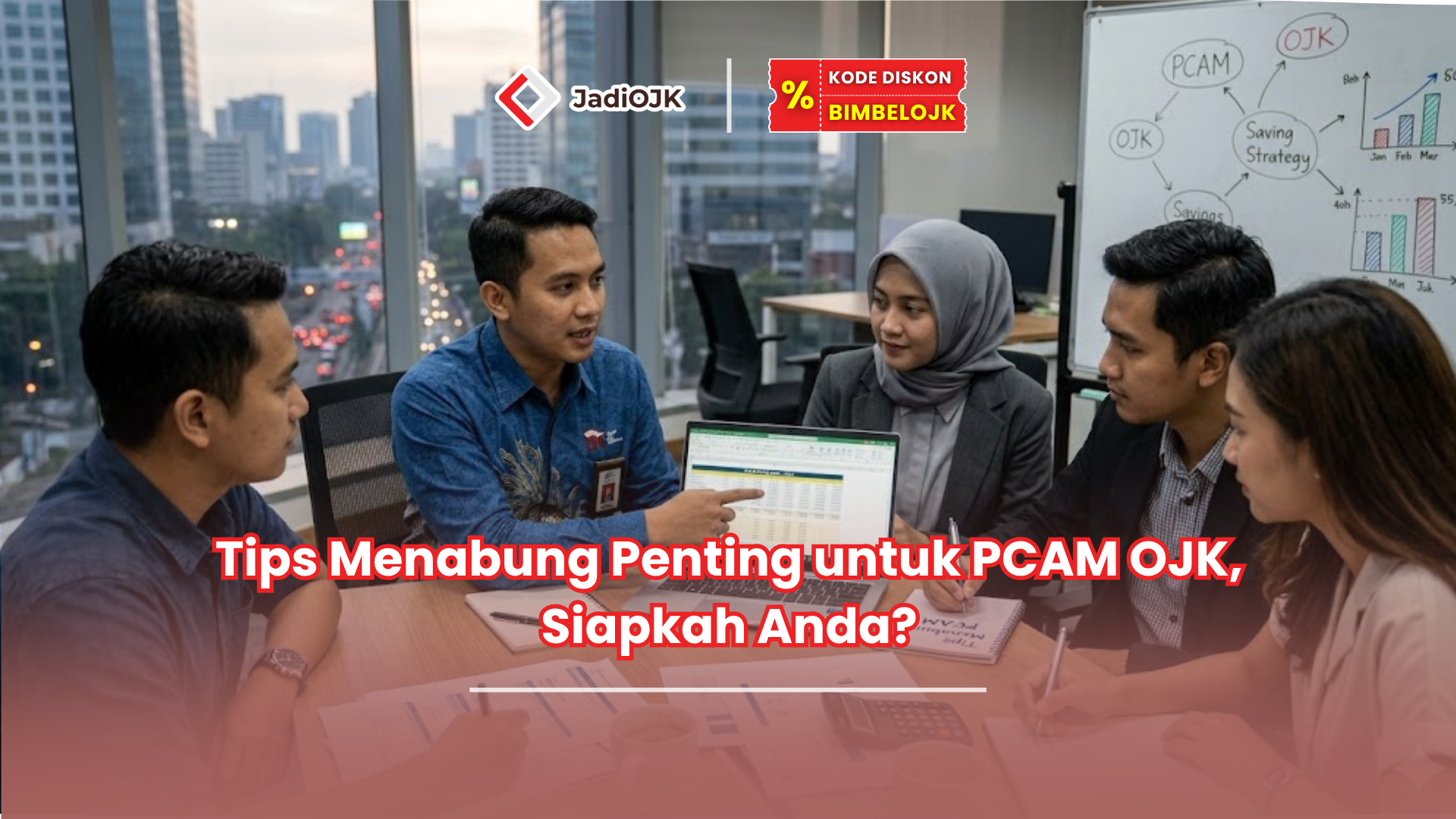 Tips Menabung Penting untuk PCAM OJK, Siapkah Anda?