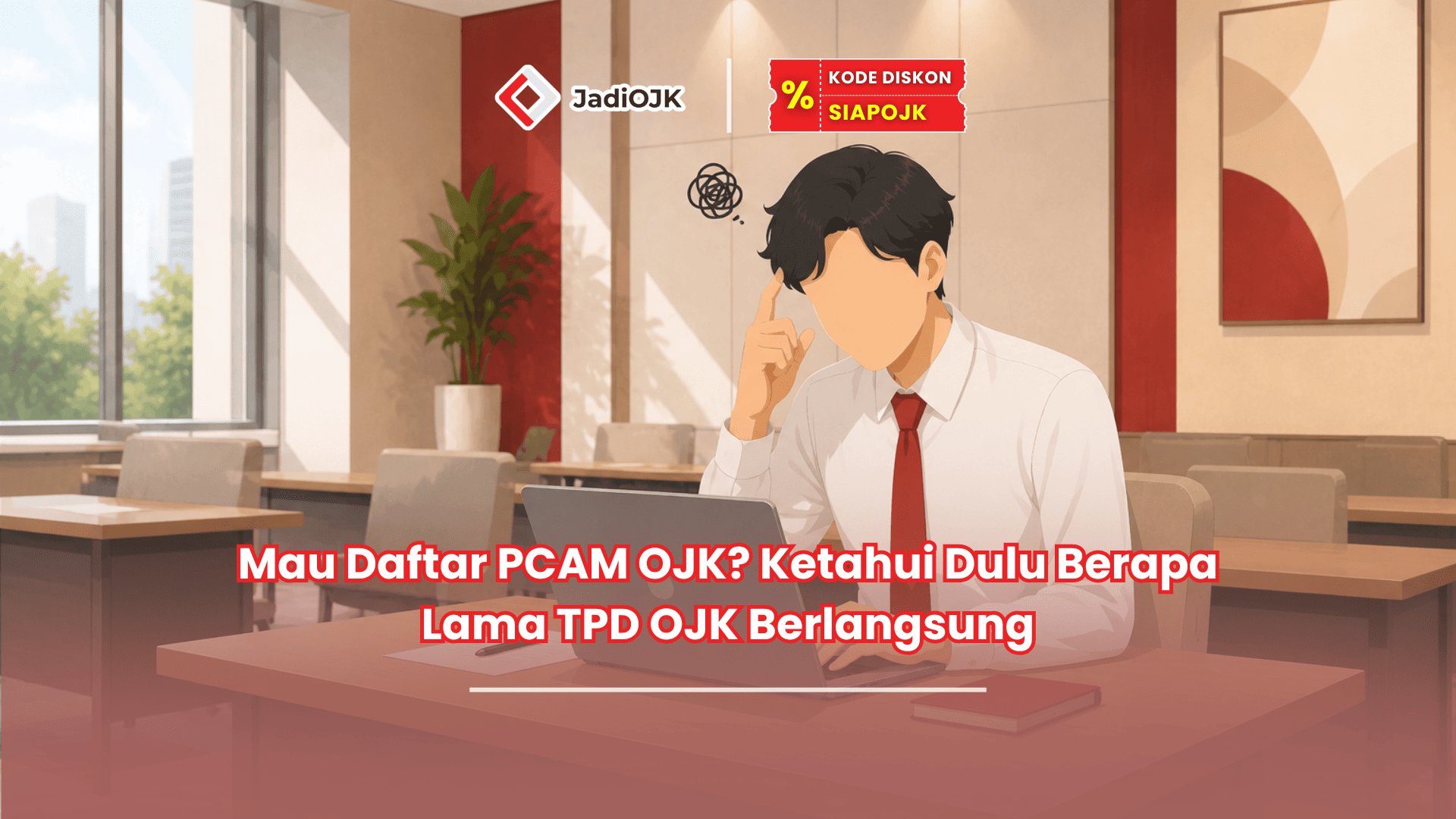 berapa lama tpd ojk