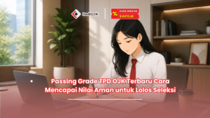 passing grade tpd ojk