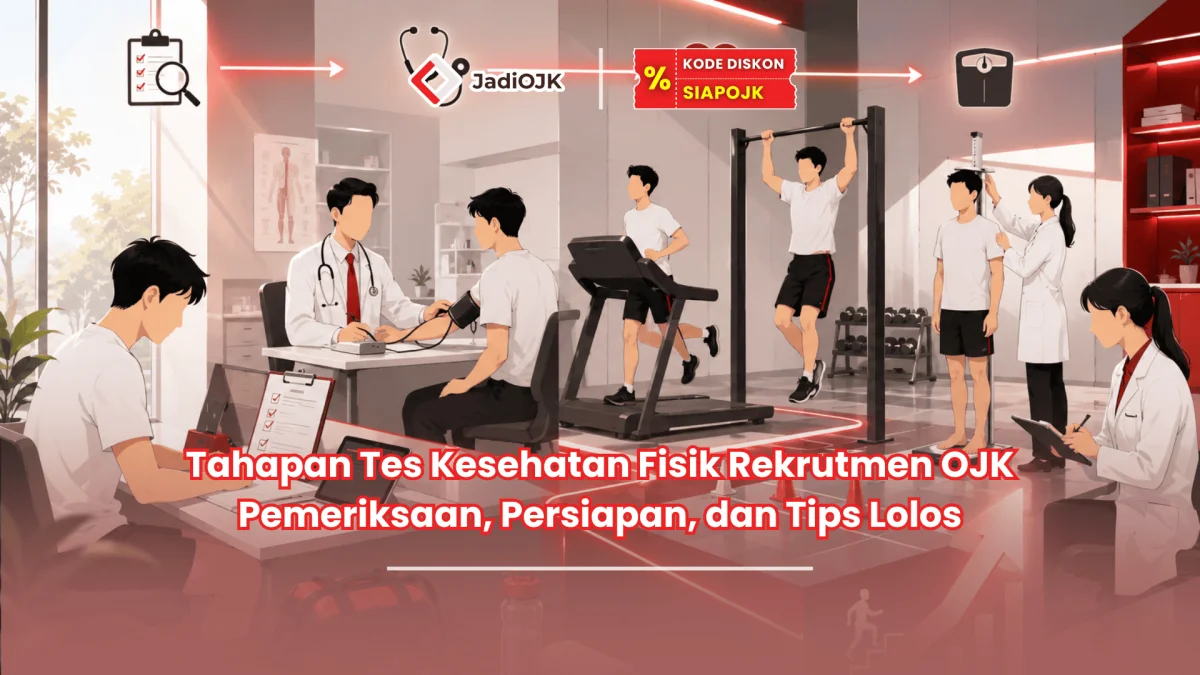 tahapan tes kesehatan fisik rekrutmen ojk