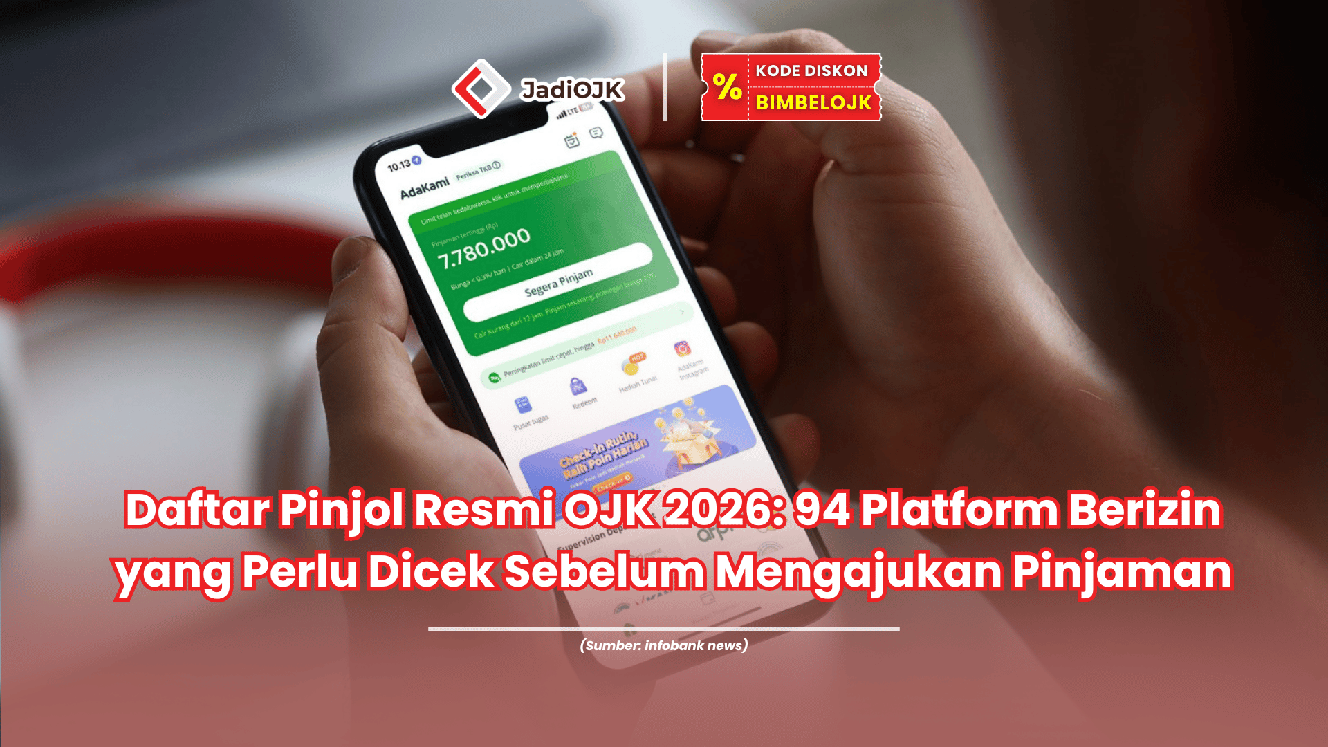 Daftar Pinjol Resmi OJK 2026 94 Platform Berizin yang Perlu Dicek Sebelum Mengajukan Pinjaman