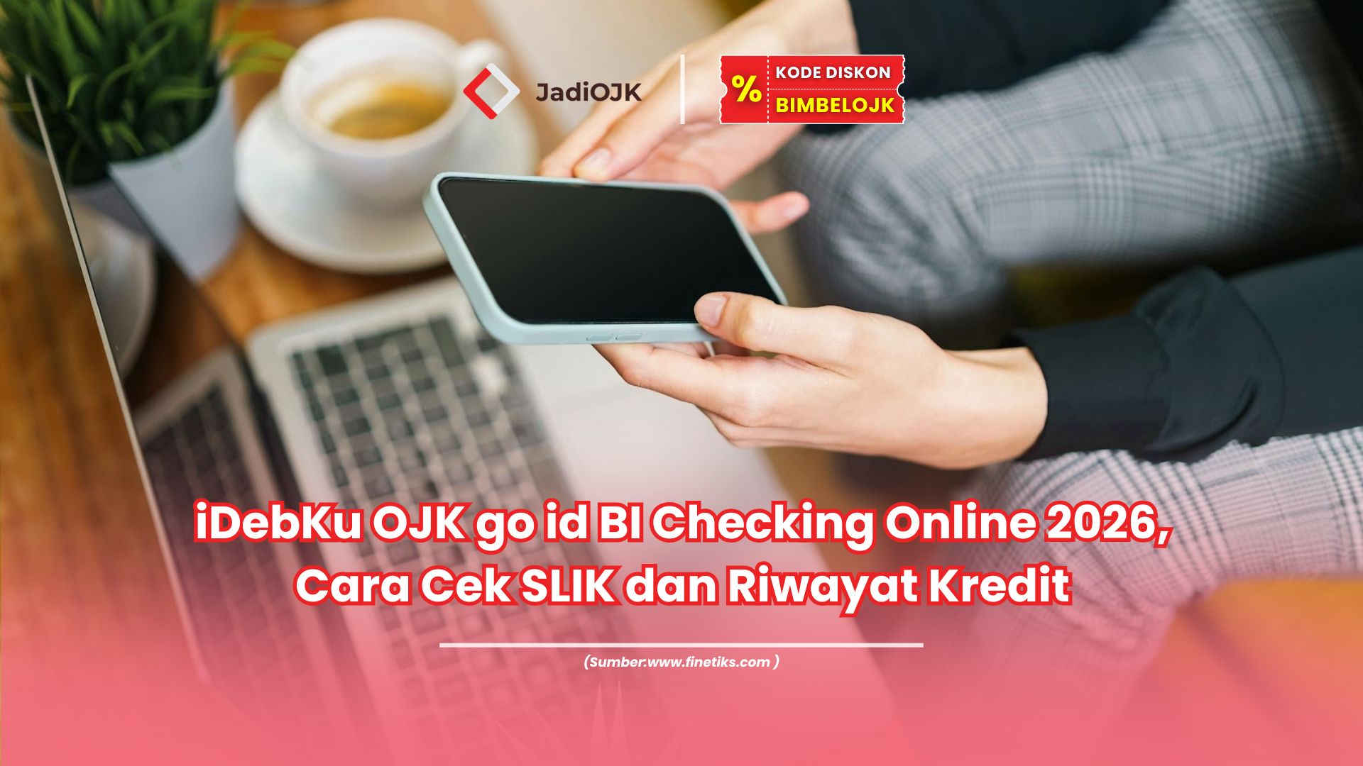 idebku ojk go id bi checking online