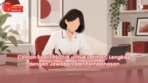 contoh soal tpd ojk