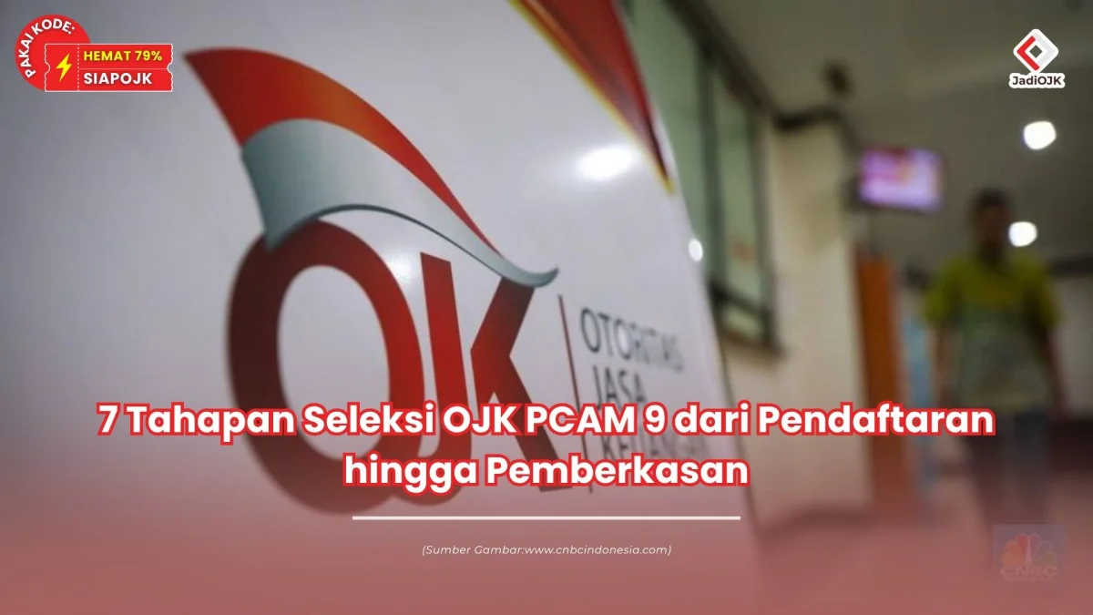 tahapan seleksi ojk