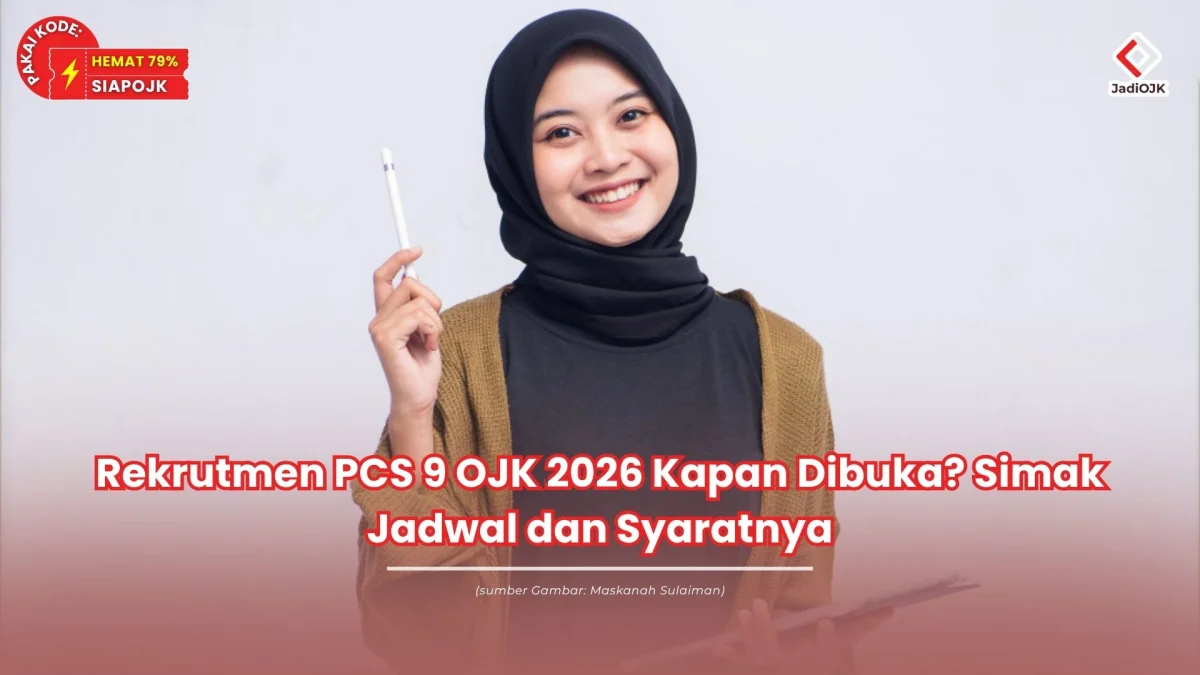 ojk rekrutmen pcs 9