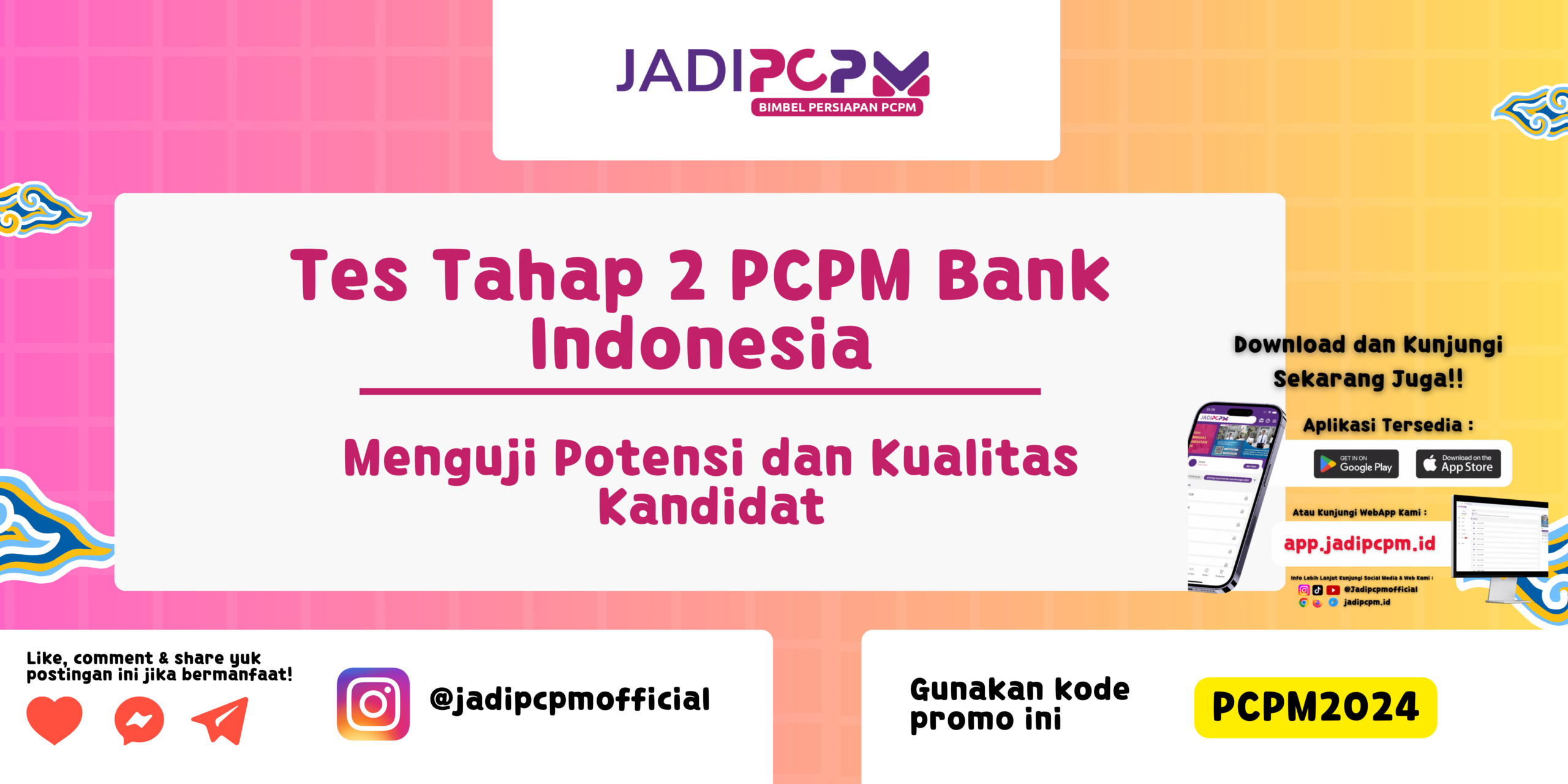 Tes Tahap 2 PCPM Bank Indonesia