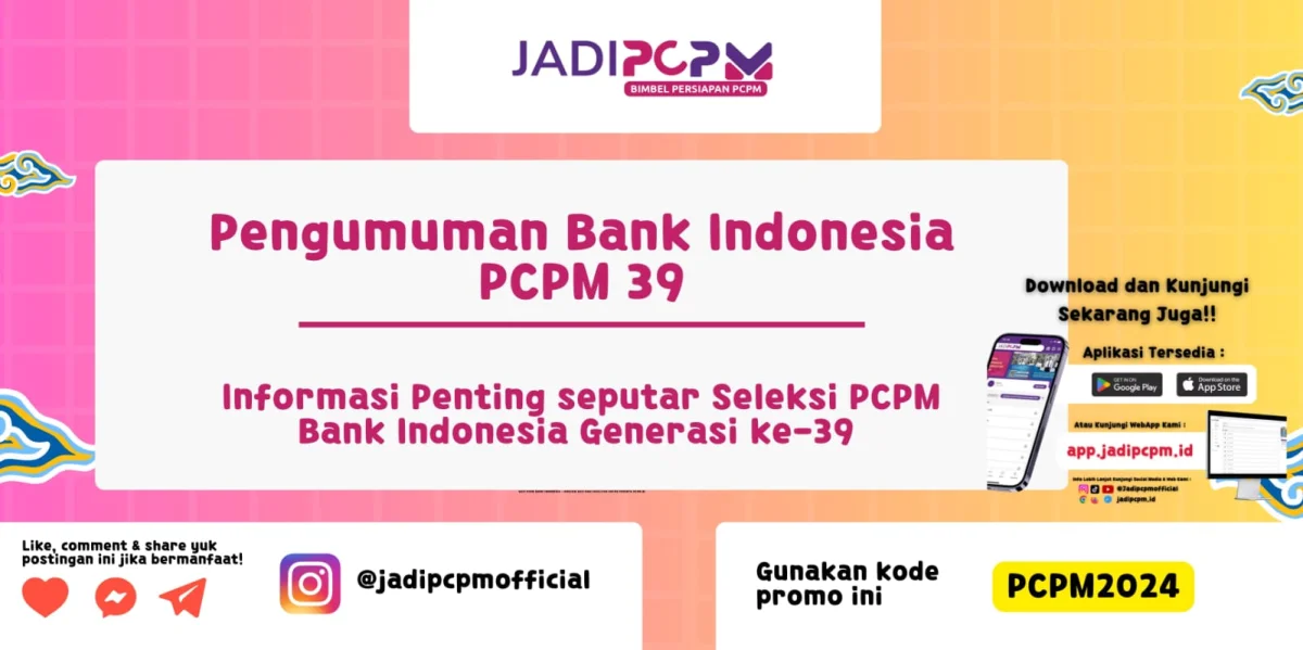 Pengumuman Bank Indonesia PCPM 39