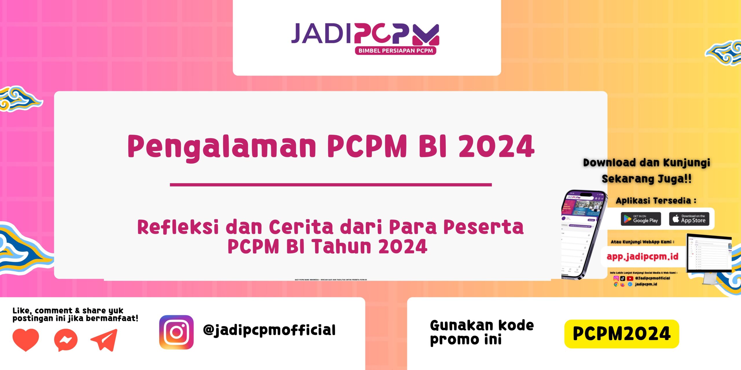 Pengalaman PCPM BI 2024