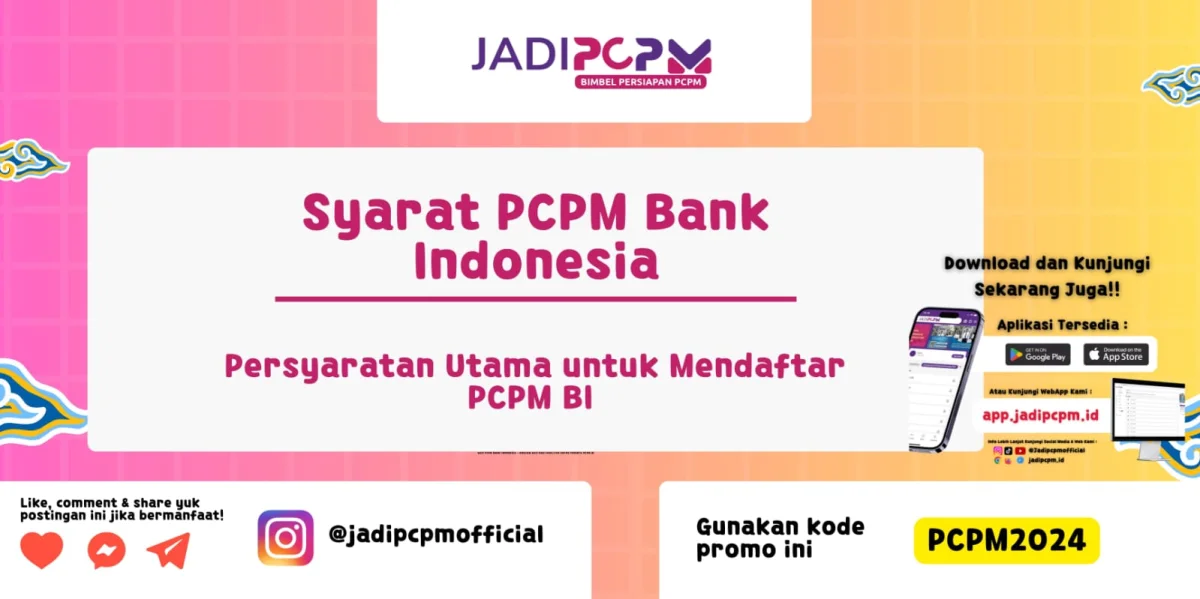 Syarat PCPM Bank Indonesia