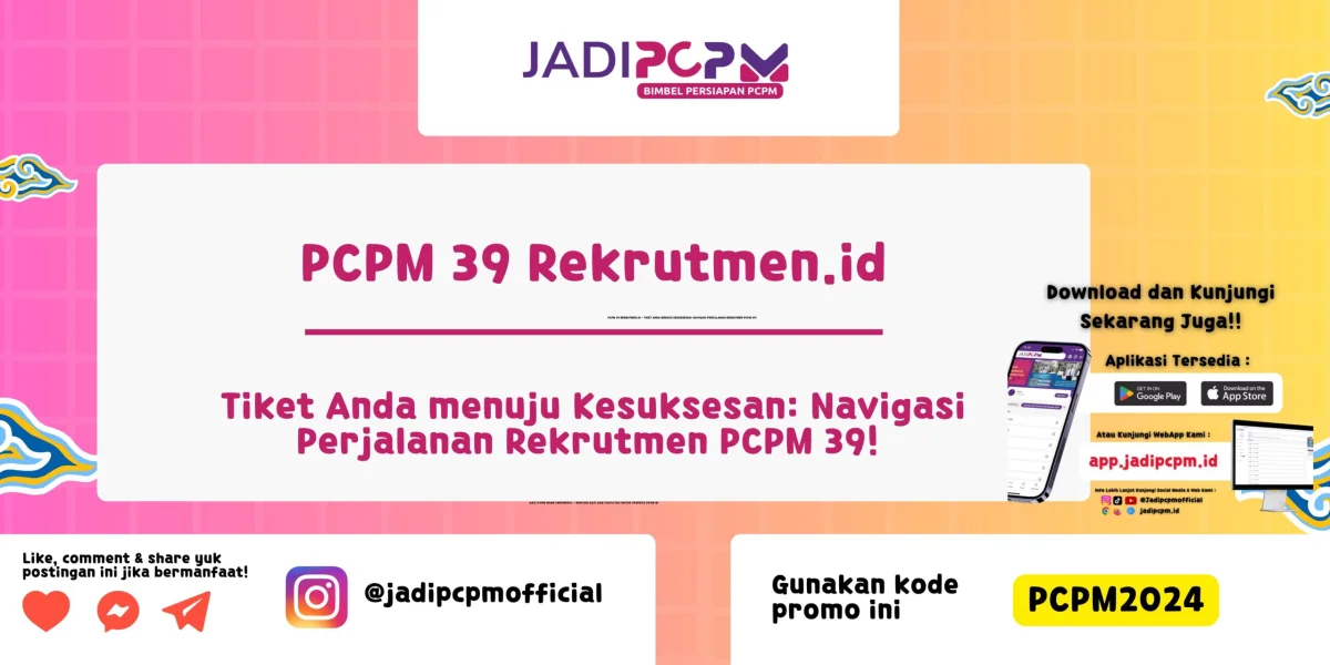 PCPM 39 Rekrutmen.id